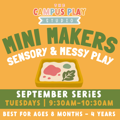 Mini Makers (September)- Sensory & Messy Play