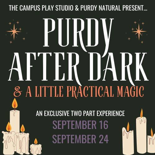 Purdy After Dark & Practical Magic 2
