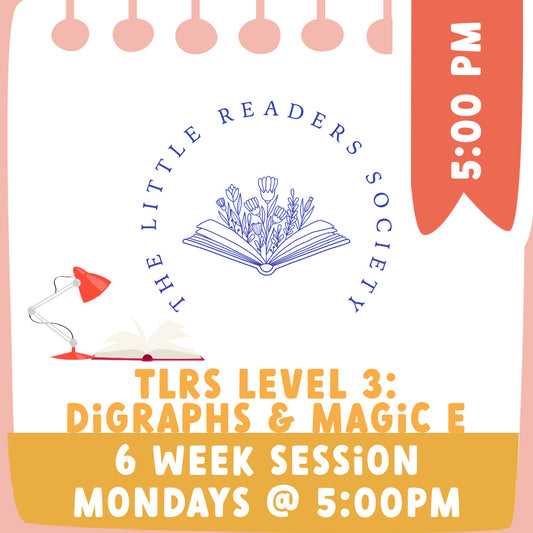 The Little Reader's Society Level Three 5:00 PM
