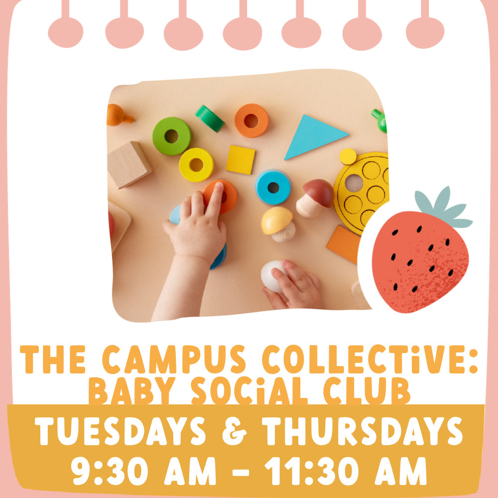 The Campus Collective: Baby Social Club