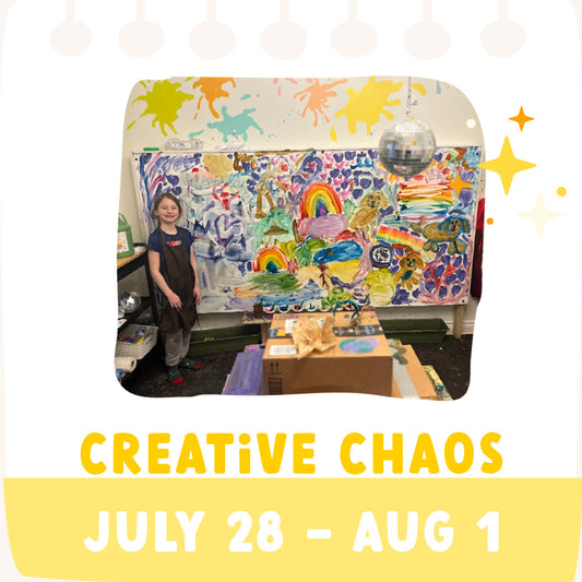 Summer Camp: Creative Chaos (July 28 - Aug 1)