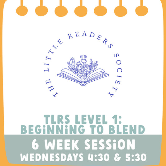 The Little Reader's Society Level One: Beginning to Blend