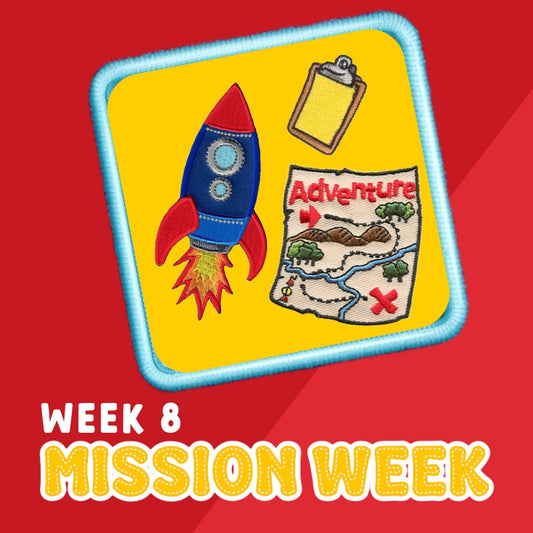 Summer Camp Week 8: Mission Week (Aug 17–21)
